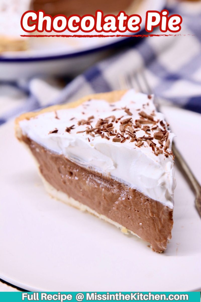 slice of chocolate pie with whipped cream -text overlay