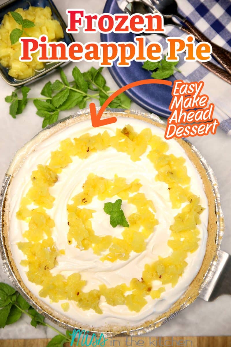 Frozen Pineapple Pie with text overlay.