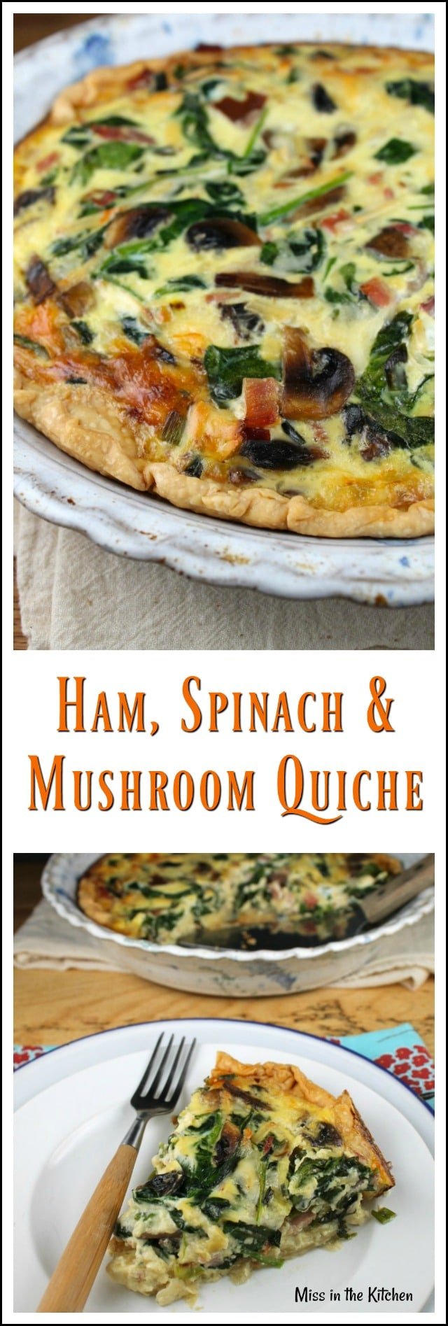 Ham Spinach & Mushroom Quiche Recipe perfect for brunch ~ MissintheKitchen.com #ad #Brunch