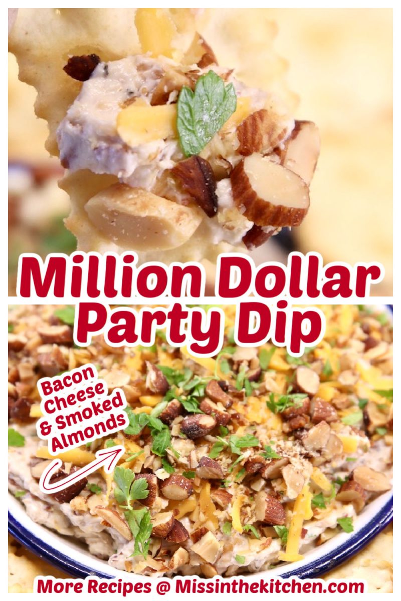 Million Dollar Dip collage, closeup on a chip and bowlful - text overlay