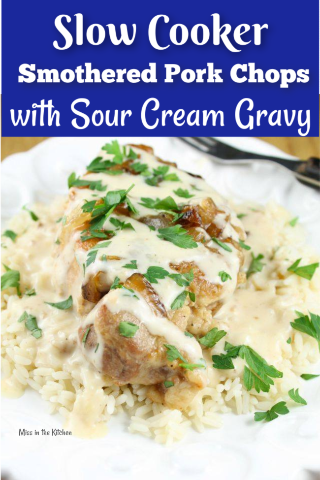 How to Make Slow Cooker Smothered Pork Chops with Sour Cream Gravy
