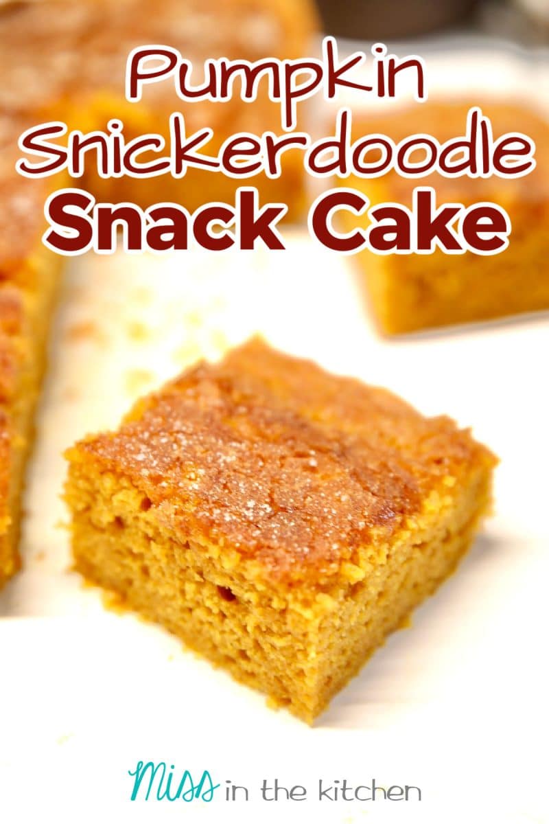 Pumpkin Snack Cake slice with text overlay.