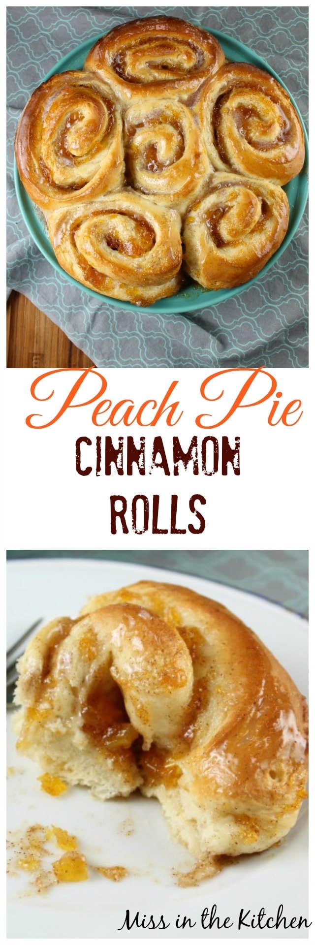 Peach Pie Cinnamon Rolls Recipe ~ Miss in the Kitchen #sponsored
