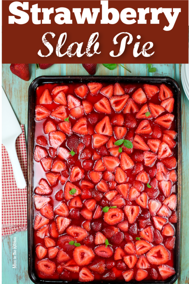 How to Make Strawberry Slab Pie
