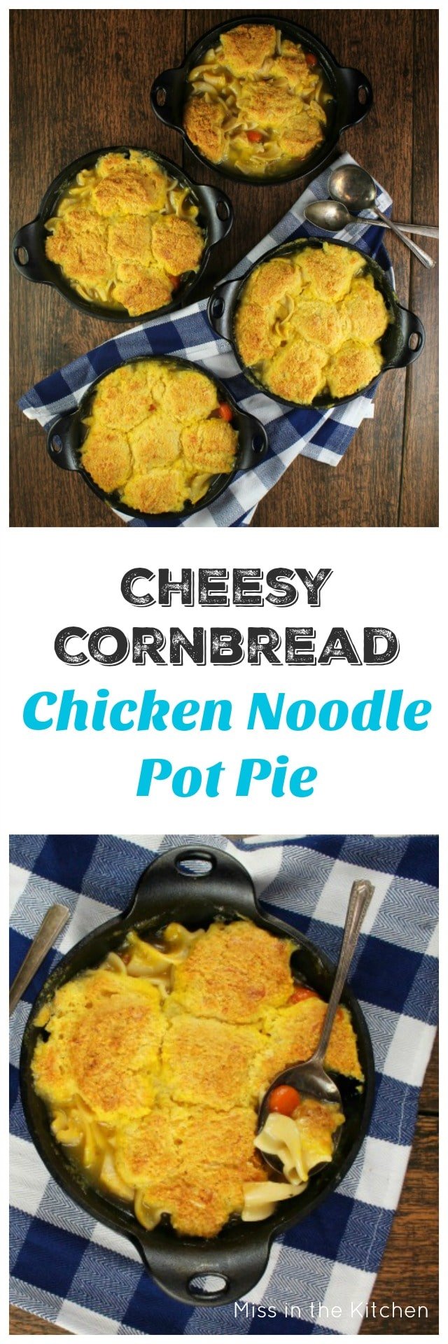Cheesy Cornbread Chicken Noodle Pot Pie is the ultimate comfort food that comes together so quick and easy for a filling and delicious dinner that the whole family will love! From MissintheKitchen.com #ad