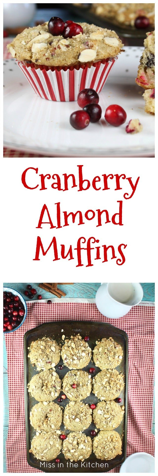 Cranberry Almond Muffins Recipe perfect for holiday mornings! From MissintheKitchen.com