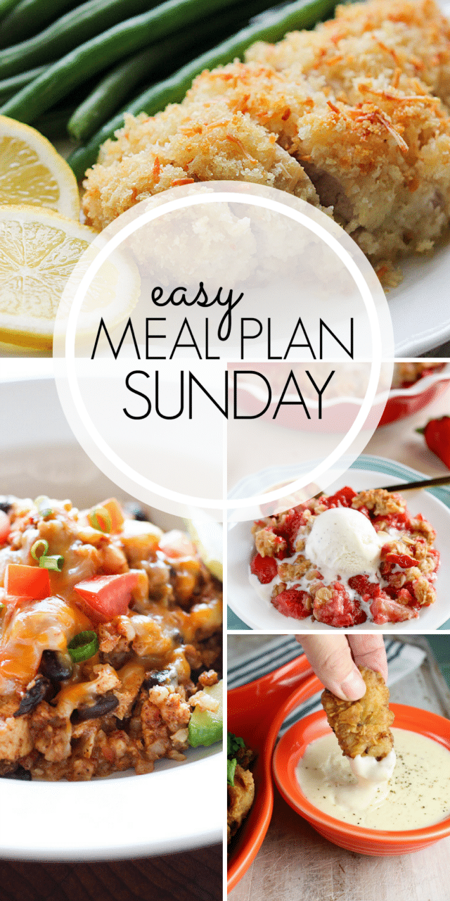 Easy Meal Plan Sunday {week 98} from Miss in the Kitchen