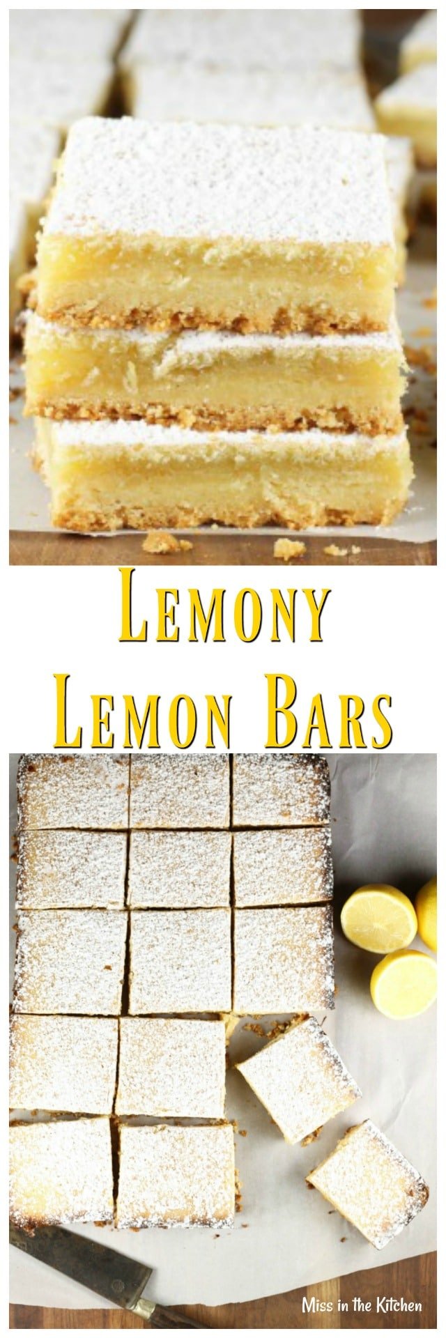 Recipe for Lemony Lemon Bars from The Easy Homemade Cookie Cookbook ~ MissintheKitchen.com