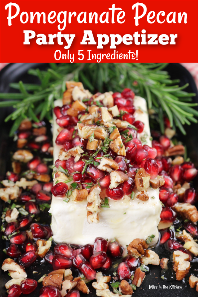 Pomegranate Pecan Party Appetizer with rosemary and honey