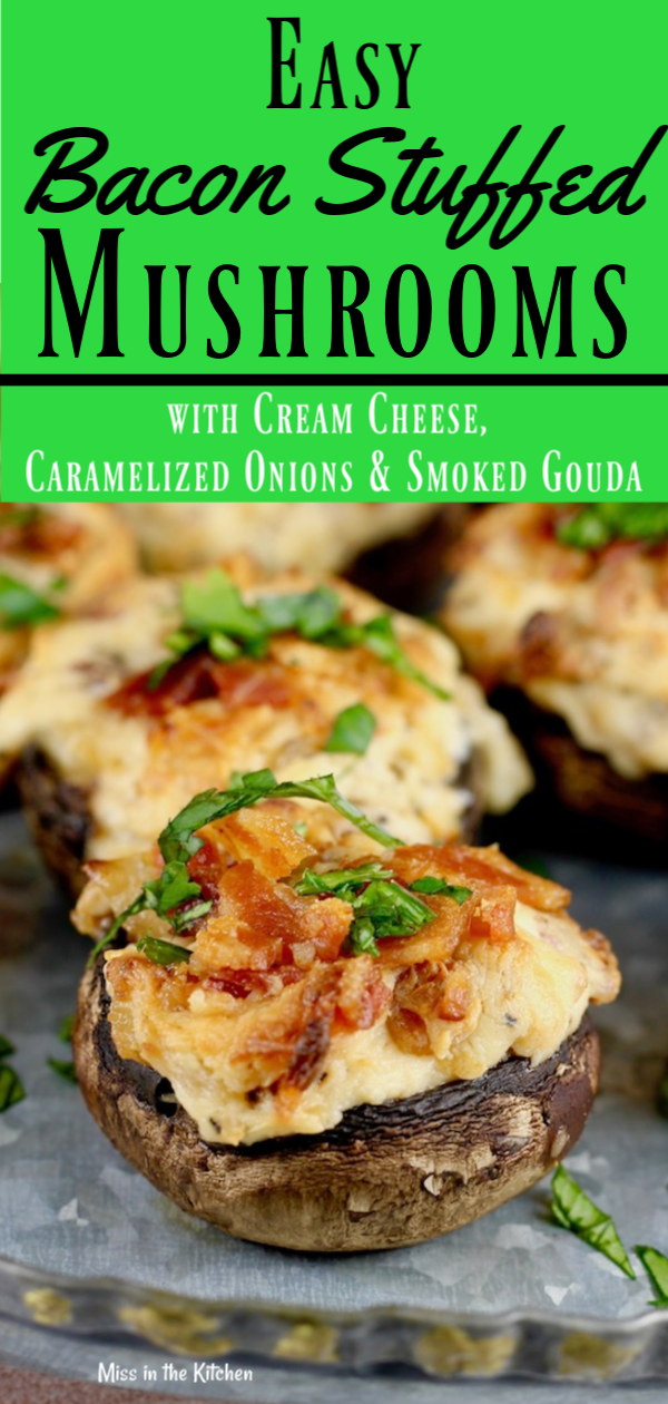 The best stuffed mushrooms with bacon, cream cheese and onions