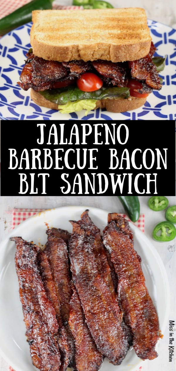 Best ever BLT with Jalapeno Barbecue Bacon