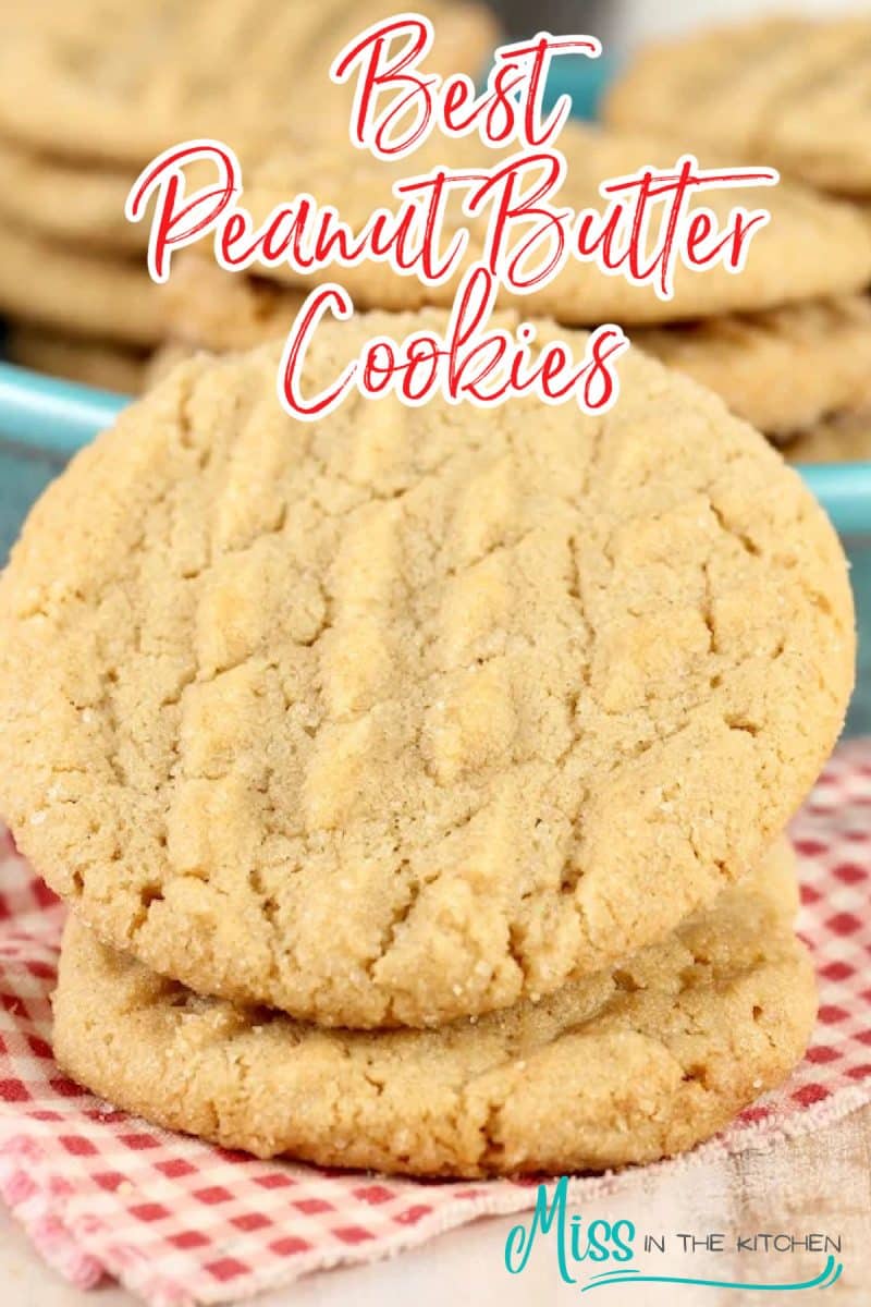 Best Peanut Butter Cookies - text overlay.