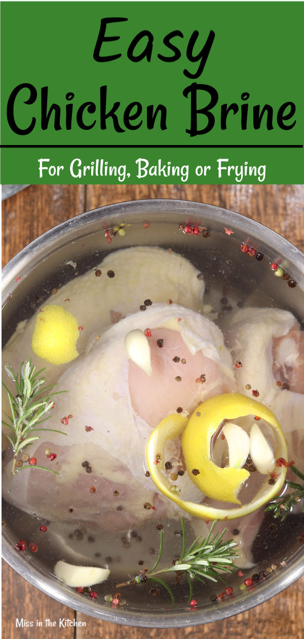 Easy Chicken Brine for grilling with rosemary, garlic, peppercorns and lemon peel