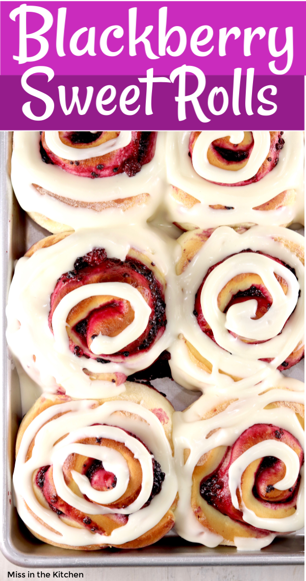Blackberry Sweet Rolls with Text overlay 