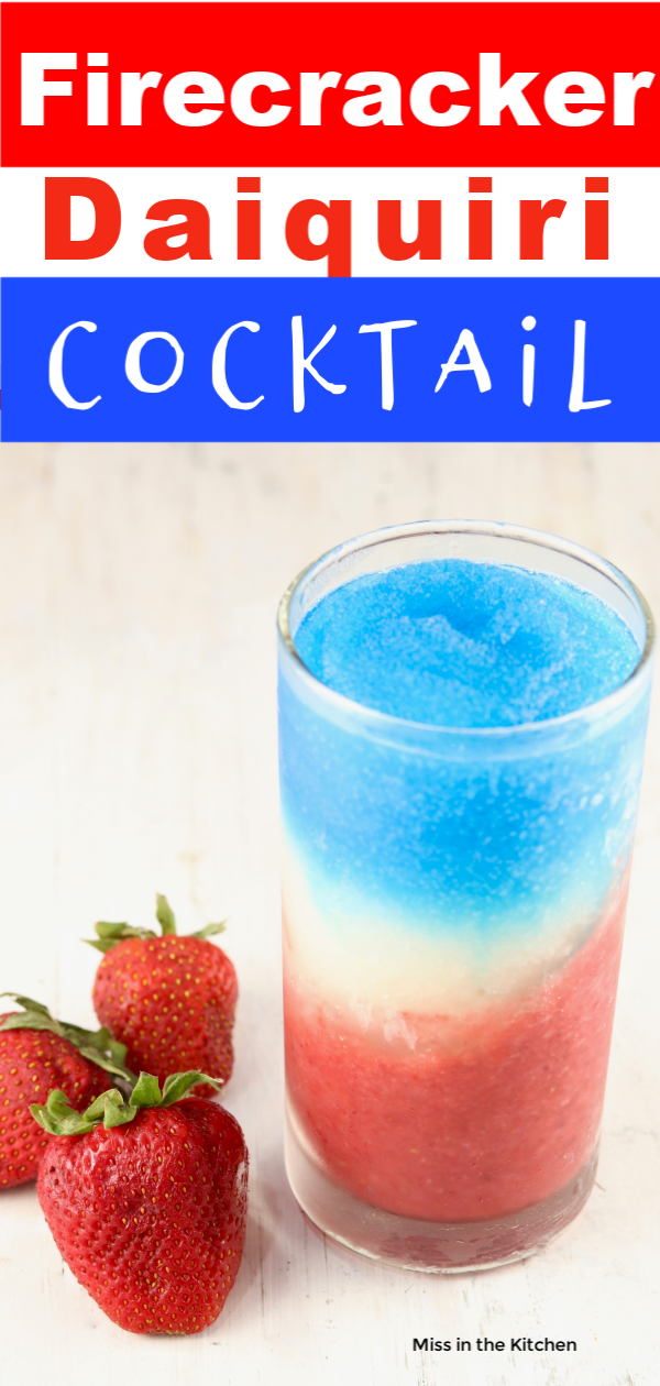 Text overlay Firecracker Daiquiri Cocktail with red white and blue layers