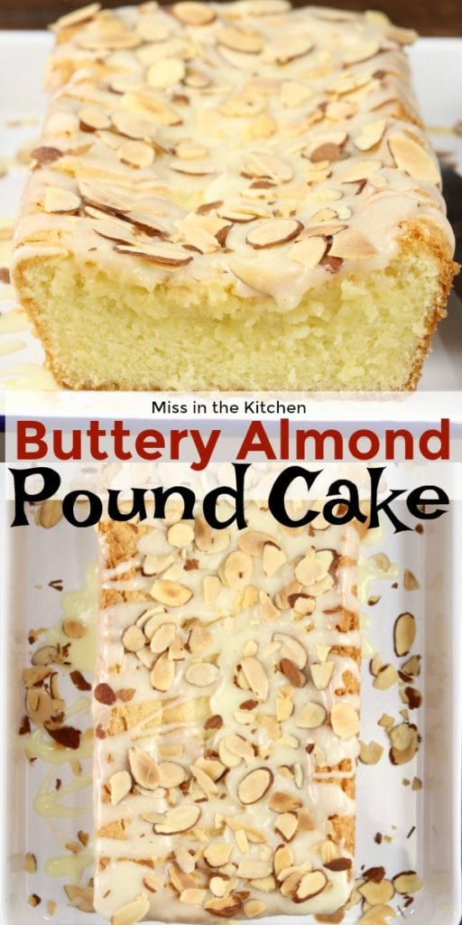 Buttery Almond Pound Cake text overlay