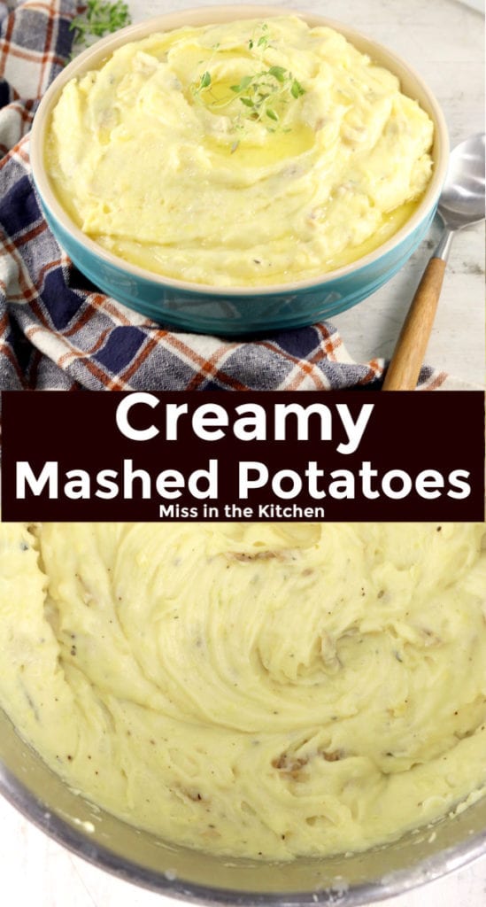 Creamy Mashed Potatoes {for Holiday Dinners} - Miss in the Kitchen