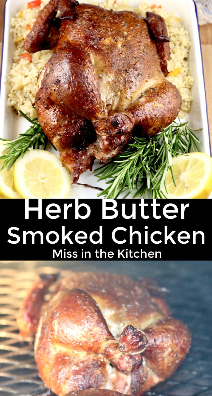 Herb Butter Smoked Chicken