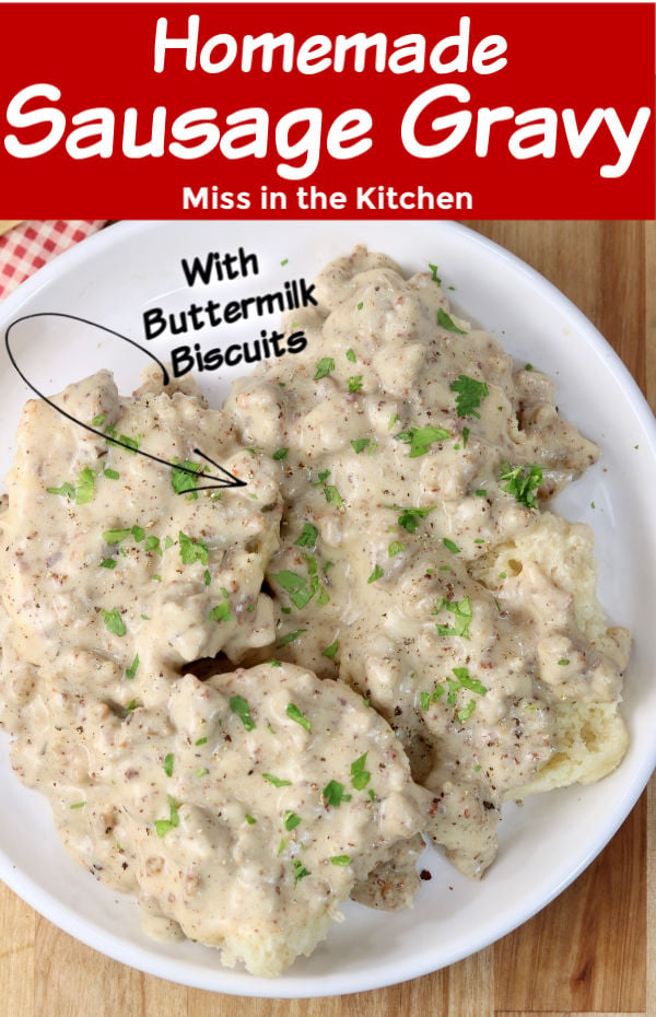 Homemade Sausage Gravy & Biscuits with text overlay for pinterest