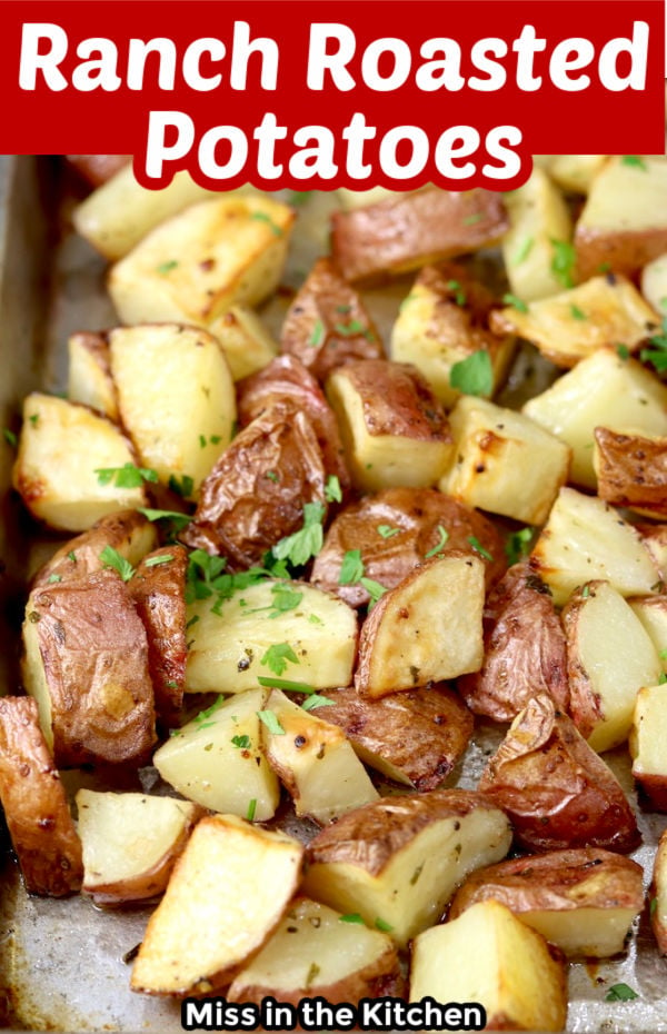 Ranch Roasted Potatoes with text overlay