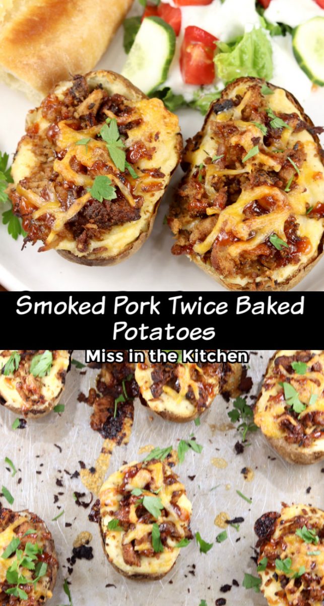 Smoked Pork Twice Baked Potatoes collage closeup of serving on a white plate, on a sheet pan with text
