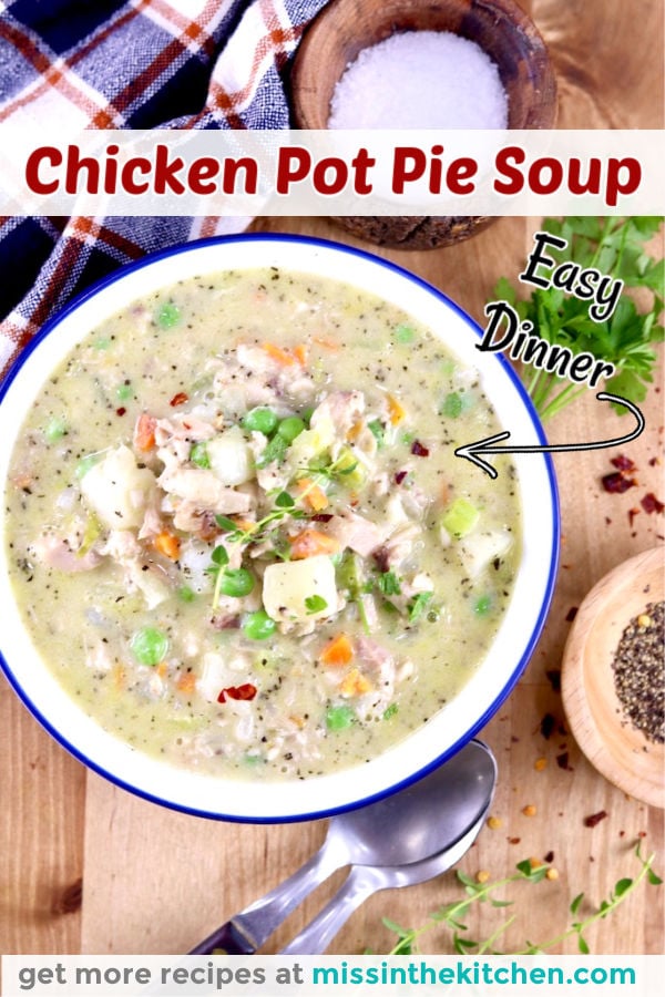 Chicken Pot Pie Soup in a bowl with text overlay