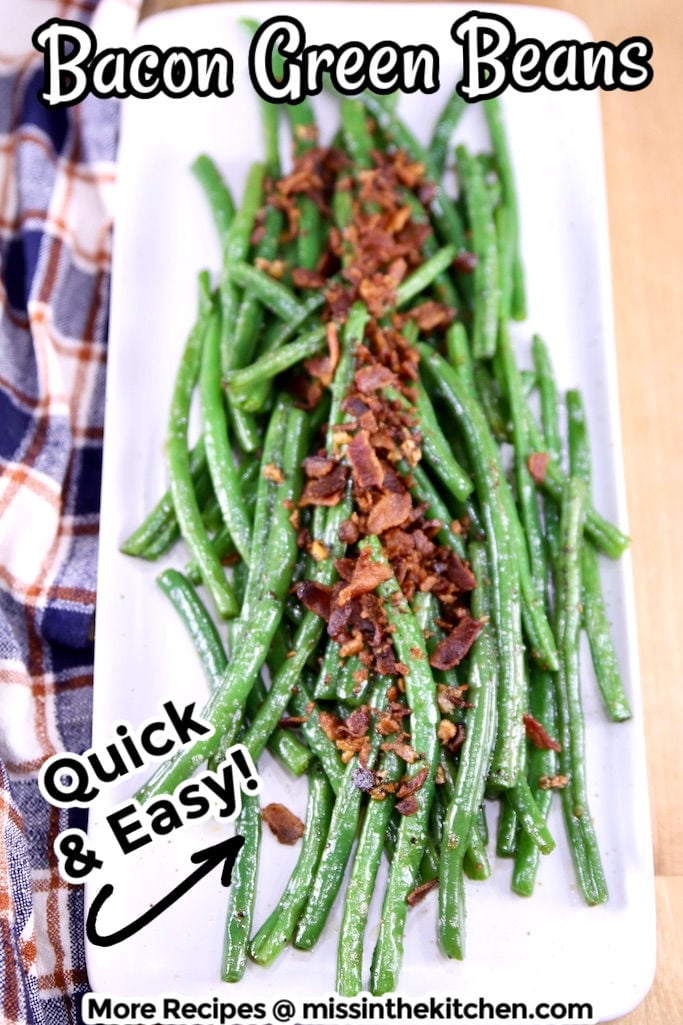 Bacon Green Beans on a platter with text overlay