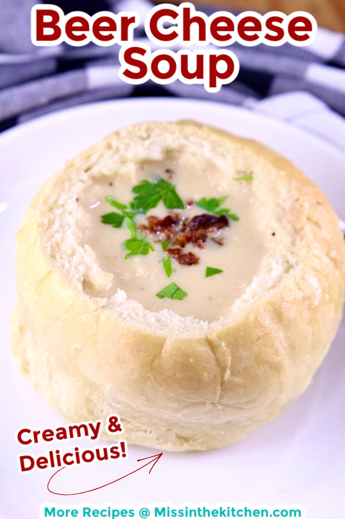 Beer Cheese Soup in a bread bowl - text overlay for pinterest