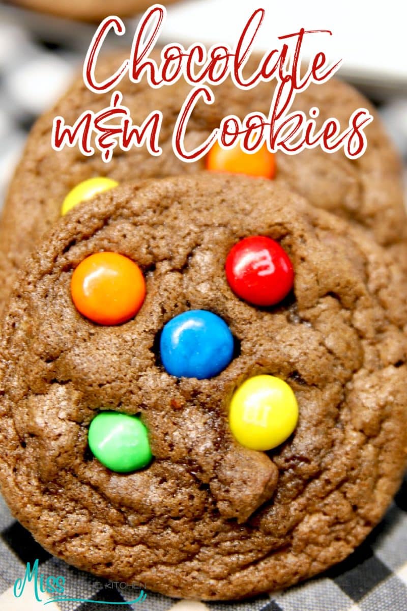 Chocolate m&m cookie with text overlay.