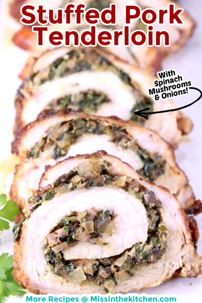 Stuffed Pork Loin slices on a platter with text overlay