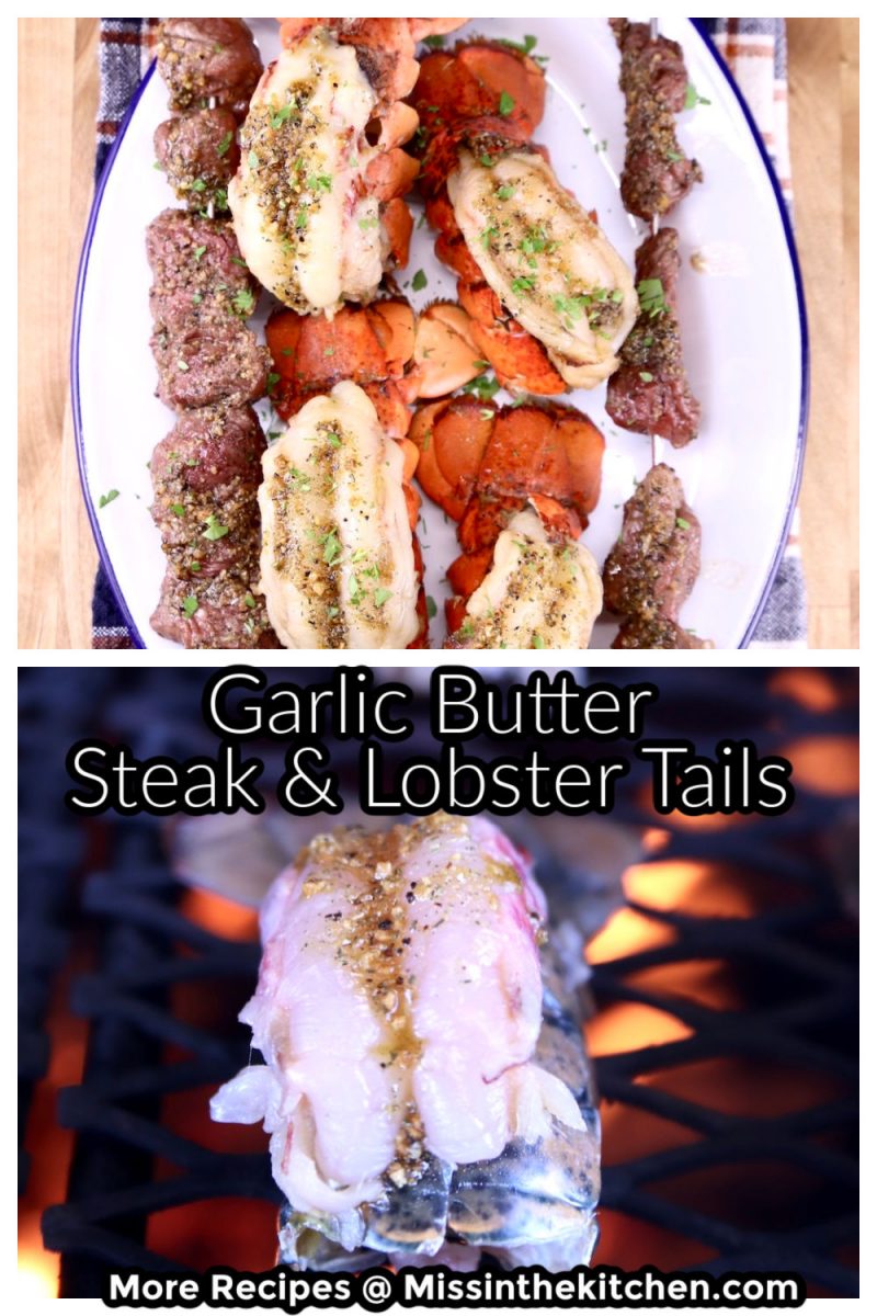 Garlic Butter Steak & Lobster collage, on a platter and on the grill