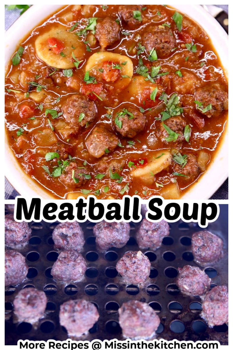 Meatball Soup collage - soup in a bowl over meatballs on grill