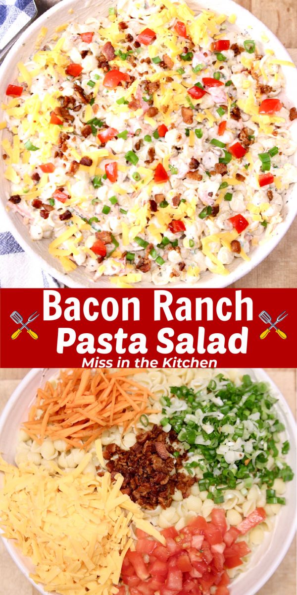 bacon ranch pasta salad collage, in a bowl mixed and ingredients in a bowl