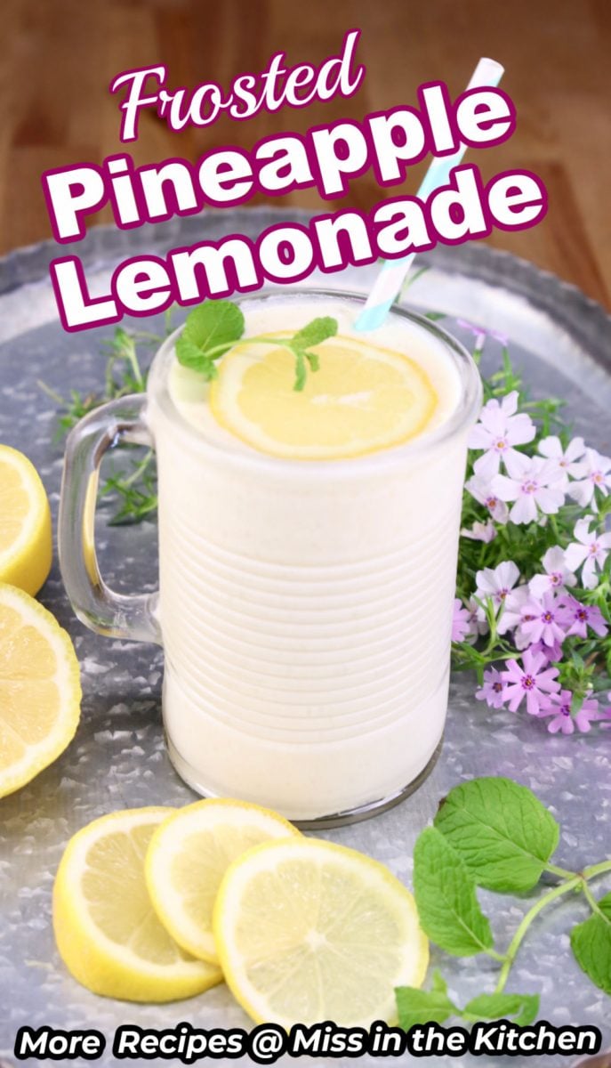 Frosted Pineapple Lemonade in a glass with text overlay