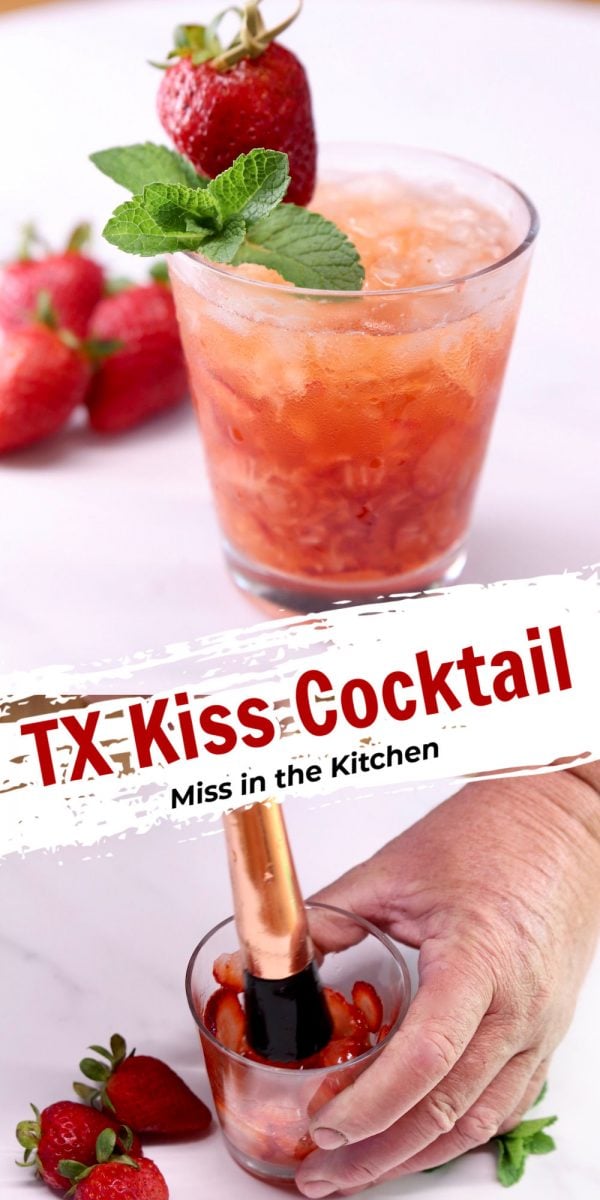 TX Kiss Cocktail collage - garnished drink over muddling the strawberries - text overlay