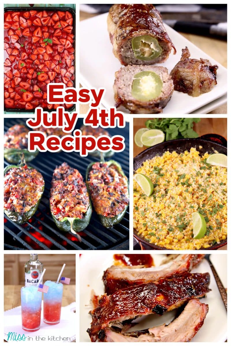 Easy July 4th Recipes for a cookout collage.