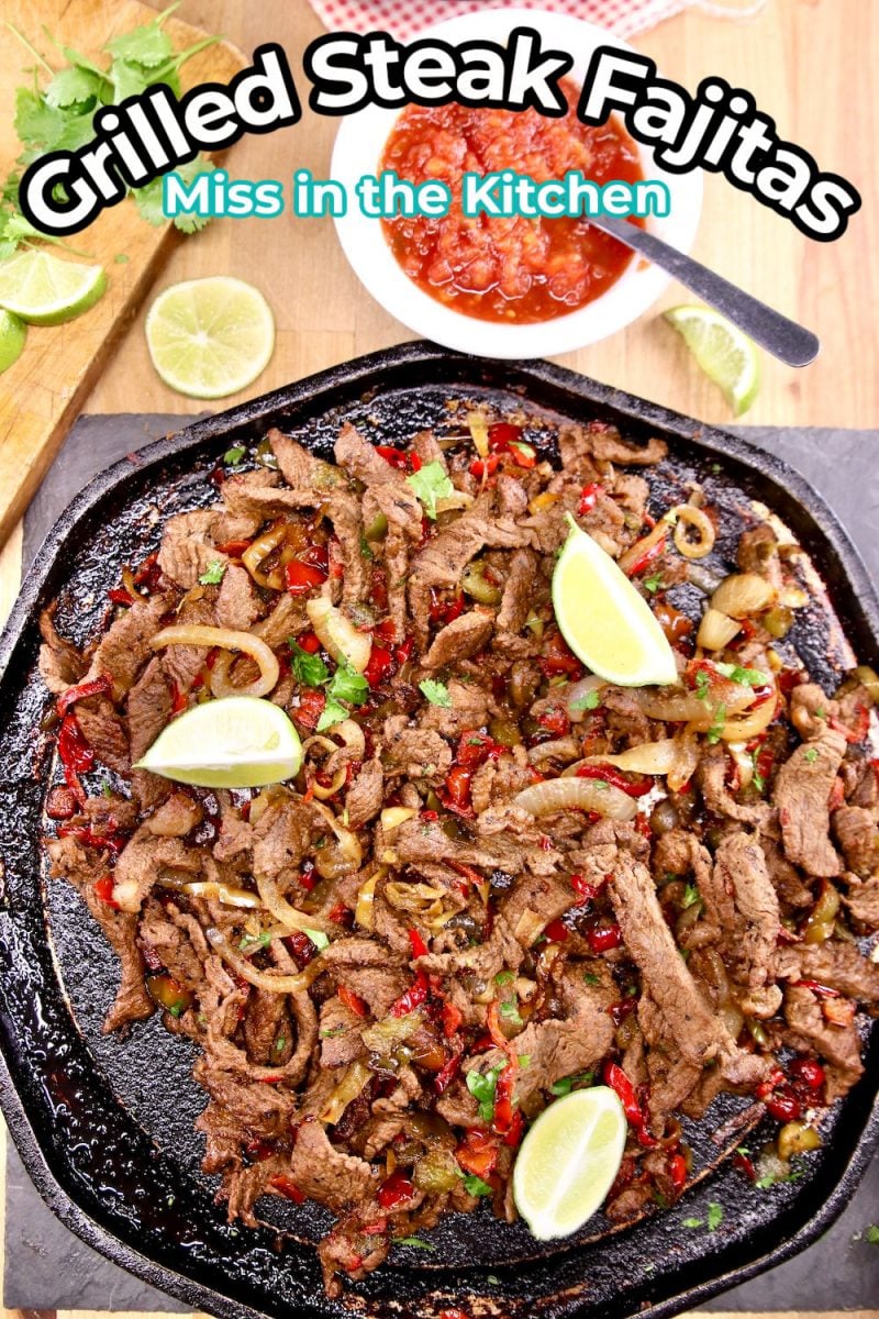 Grilled Steak Fajitas on a griddle - text overlay