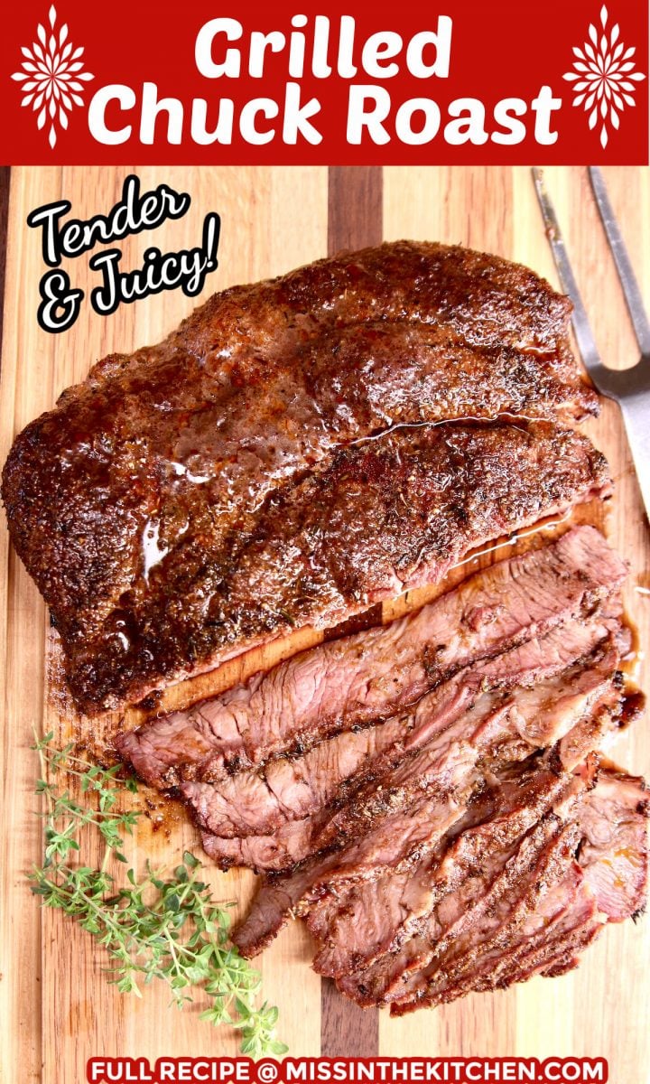 Grilled Chuck Roast with text overlay