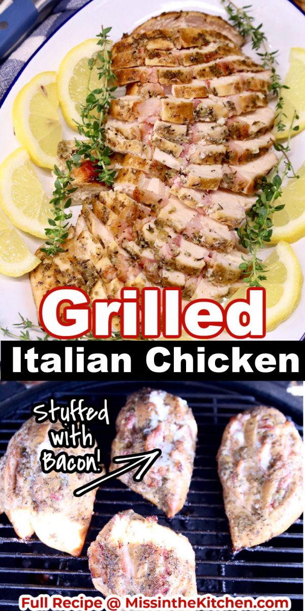 Grilled Italian Chicken collage: sliced on a plate/on the grill