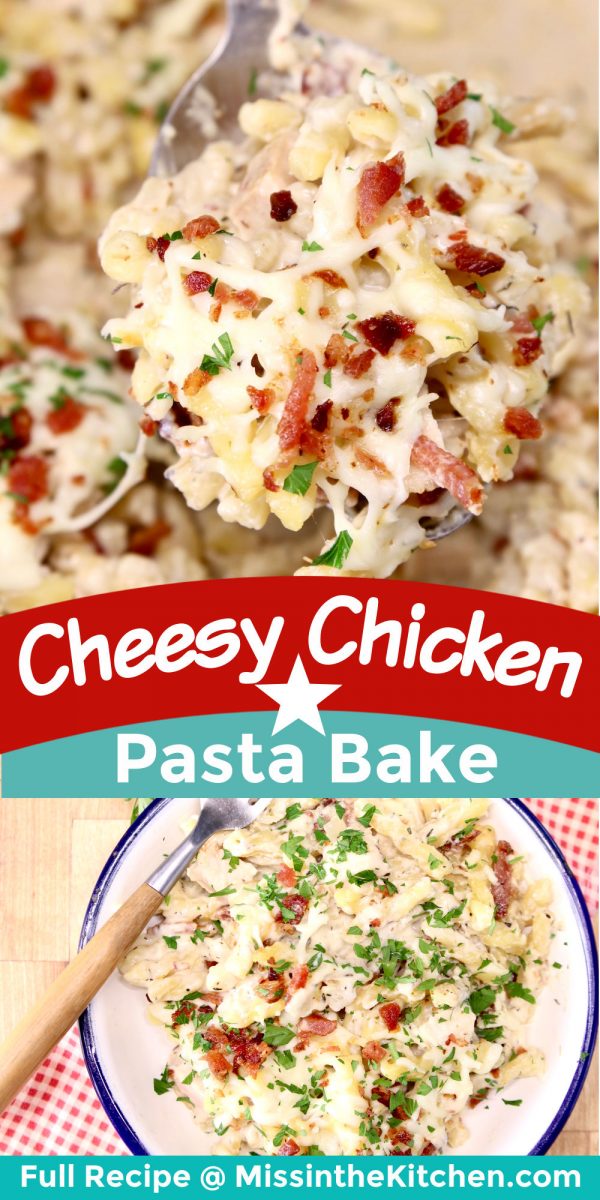 Cheesy Chicken Pasta Bake collage: spoonful/plated text banner in center