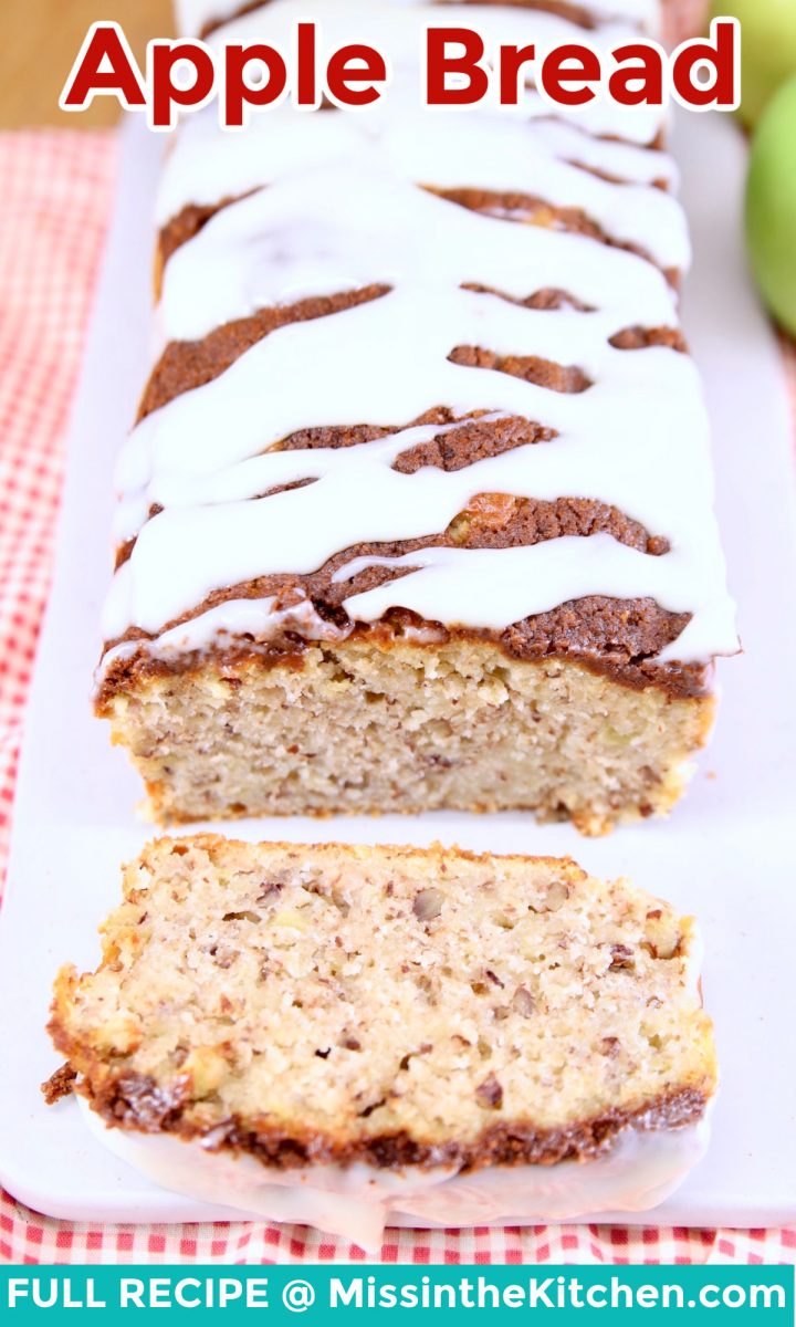 apple bread loaf, sliced with text overlay