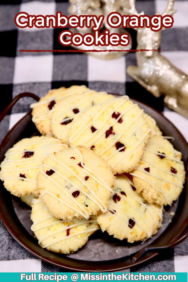 Cranberry Orange Cookies on a platter - text overlay
