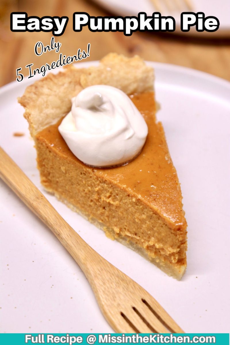 Pumpkin pie slice with cool whip- text overlay