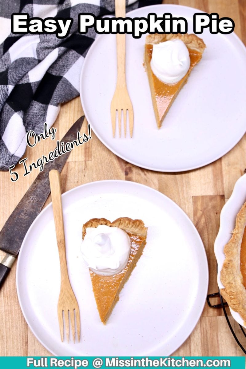 2 dessert plates with slices of pumpkin pie with cool whip , text overlay