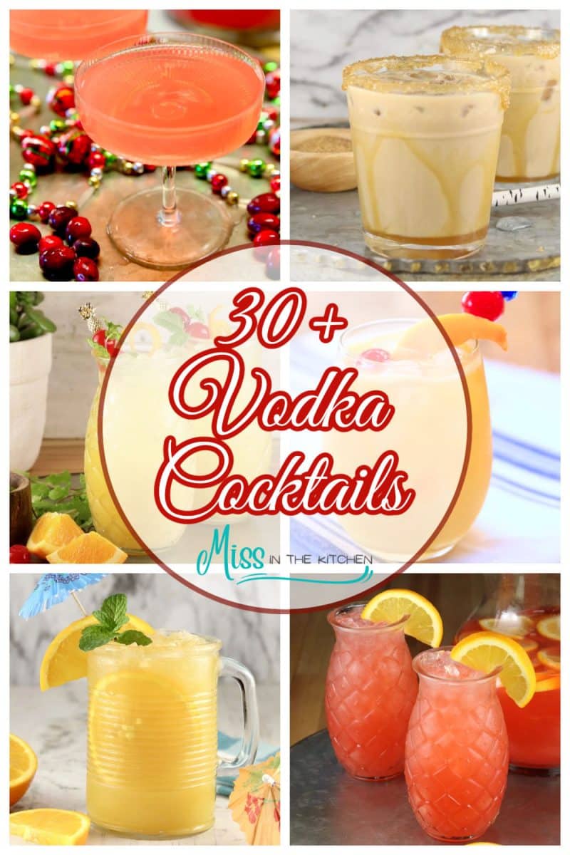30+ Easy Vodka Cocktails collage - text overlay.