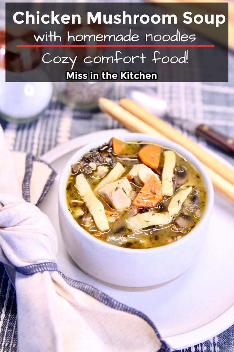 Chicken Mushroom Soup in a bowl - text header for pinterest.