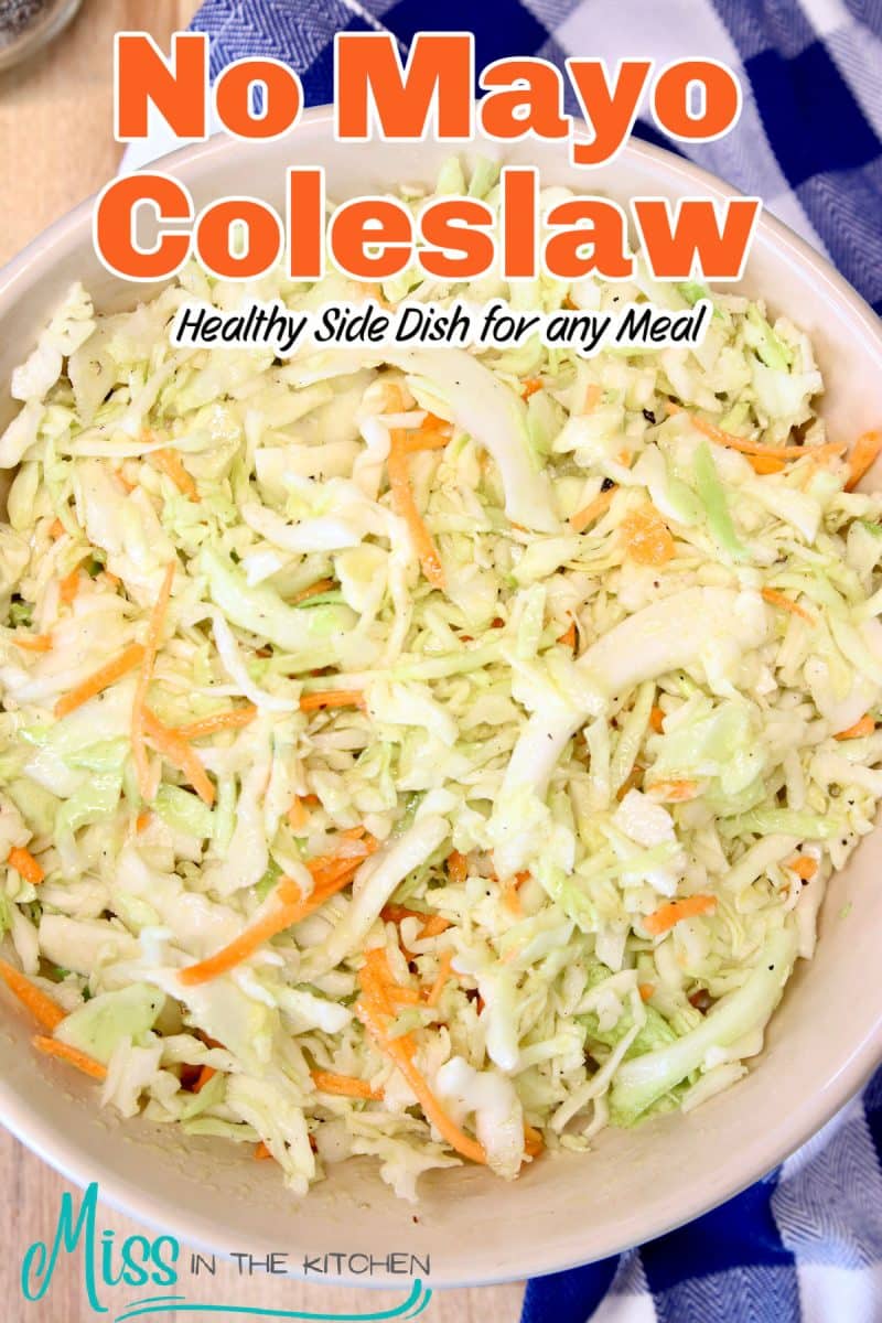 No Mayo Coleslaw in a bowl - text overlay.