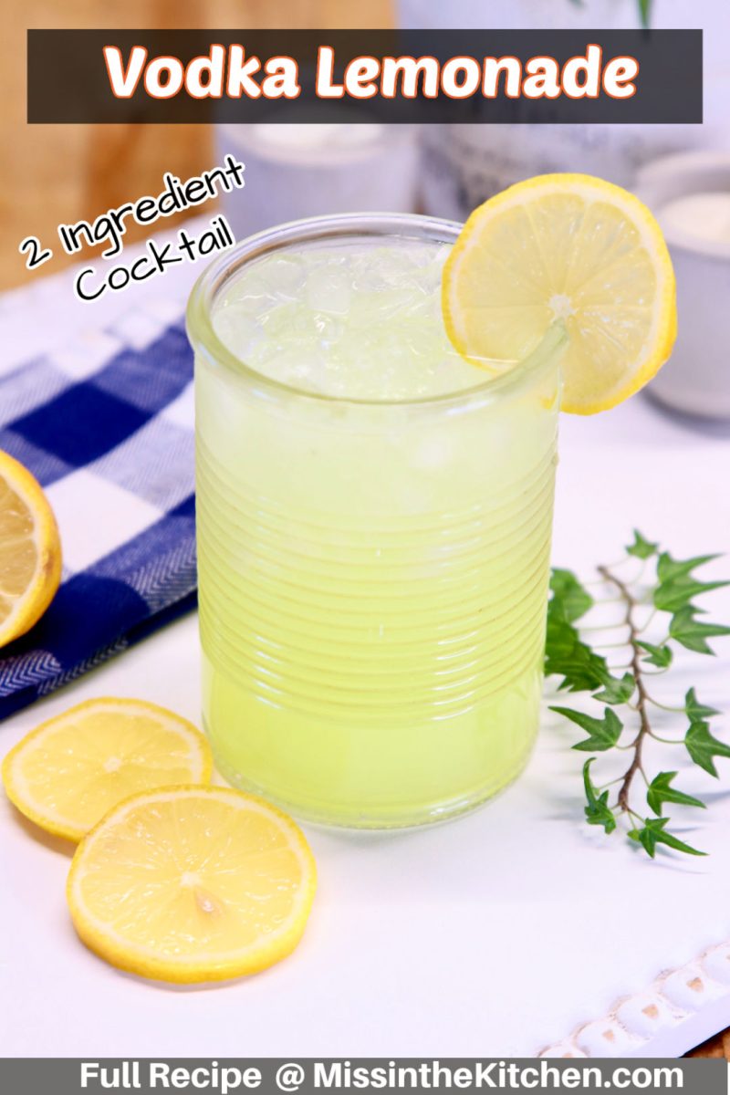Vodka Lemonade cocktail in a glass with lemon garnish. Title text overlay.
