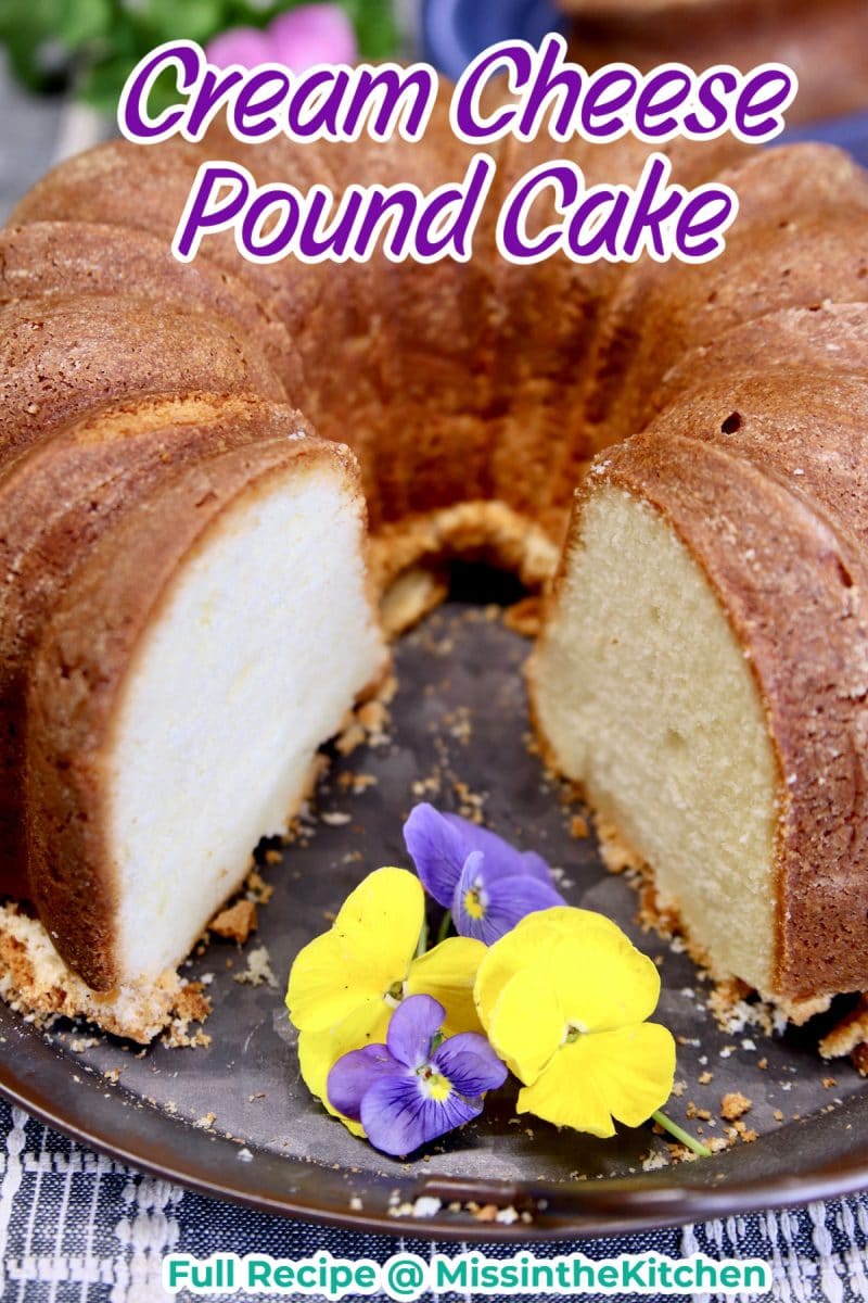 Cream Cheese Pound Cake - text overlay.
