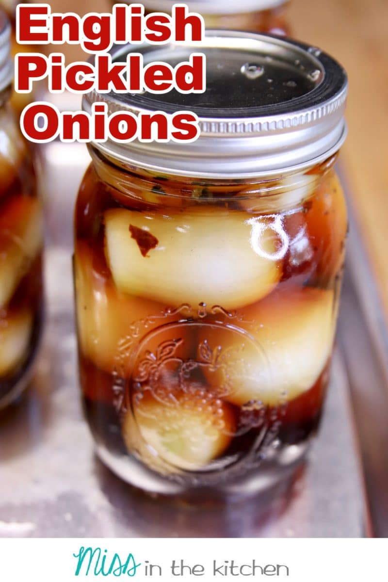 English Pickled Onions in a mason jar. Text overlay.